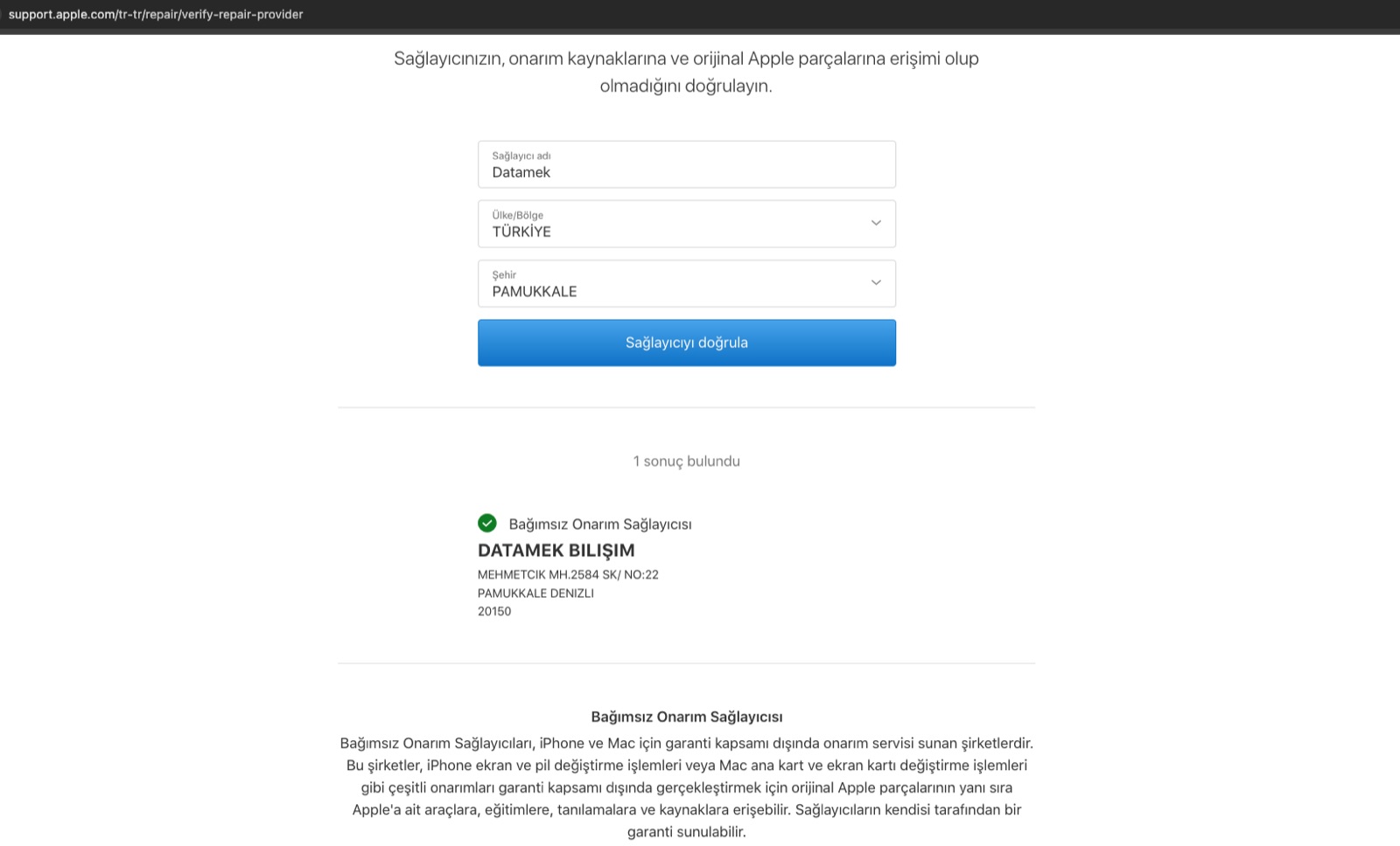 Apple'ın onarım sağlayıcı doğrulama sayfası: DATAMEK BILIŞIM, Apple Independent Repair Provider, Mehmetçik Mah. 2584 Sk. No:22, Pamukkale Denizli.